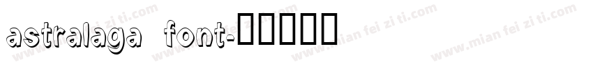 astralaga font字体转换